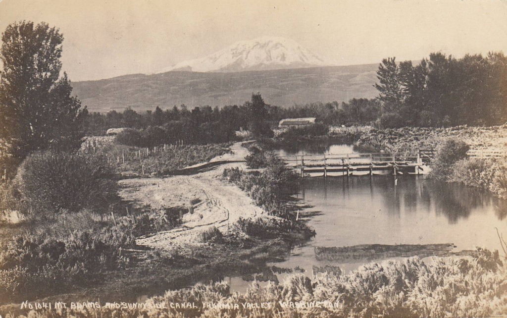 1900s Yakima Valley, Washington - Sunnyside Canal - early 1900s