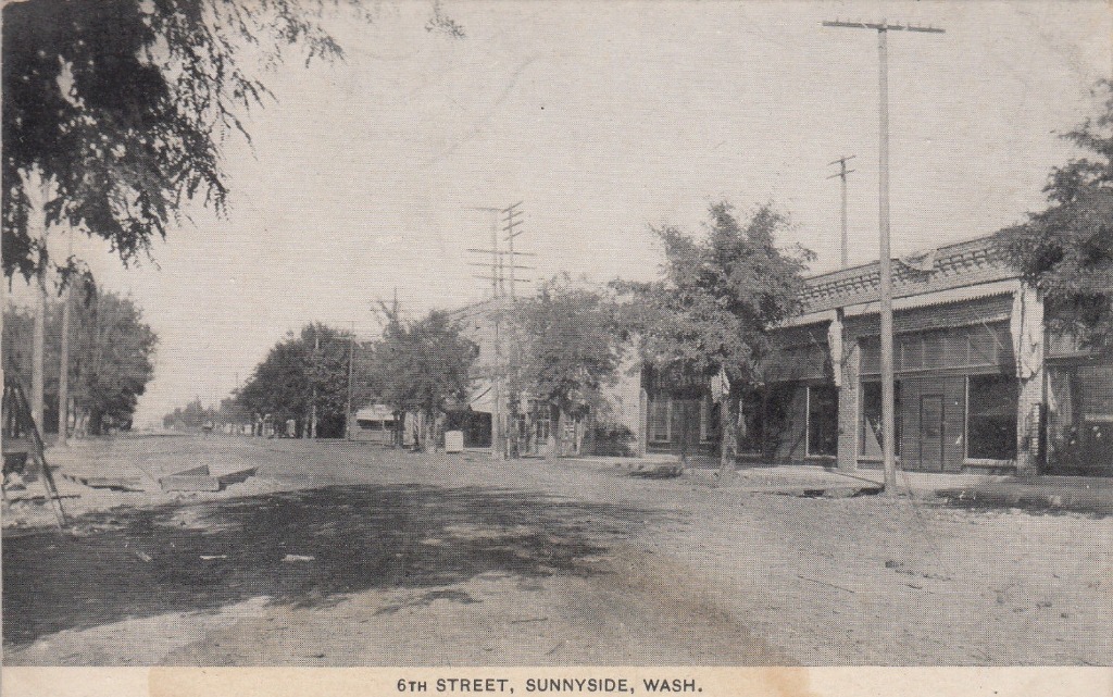 1900s early Sunnyside, Washington - Street Scene